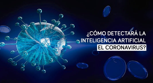 ¿Cómo detectará la inteligencia artificial el coronavirus? - PERU DATA