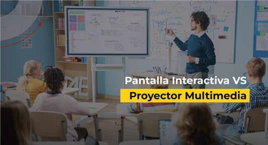 pantallas intractivas vs proyector multimedia